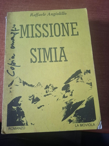 Libro missione simia raffaele - libro,